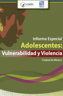 Adolescentes: Vulnerabilidad y violencia