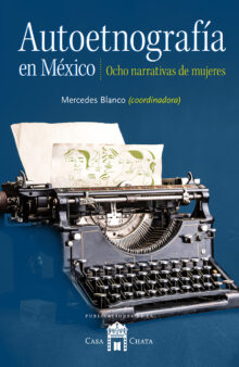 Autoetnografía en México