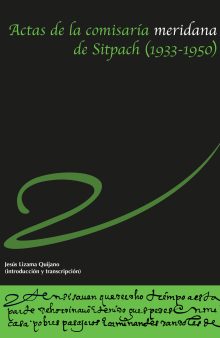 Actas de la comisaría meridana de Sitpach (1933-1950)